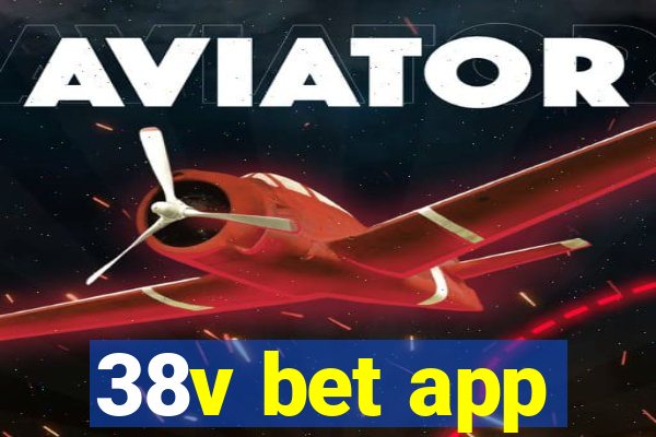 38v bet app